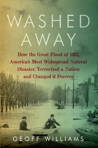 Geoff Williams/Washed Away@ How the Great Flood of 1913, America's Most Wides